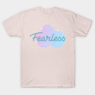 fearless T-Shirt